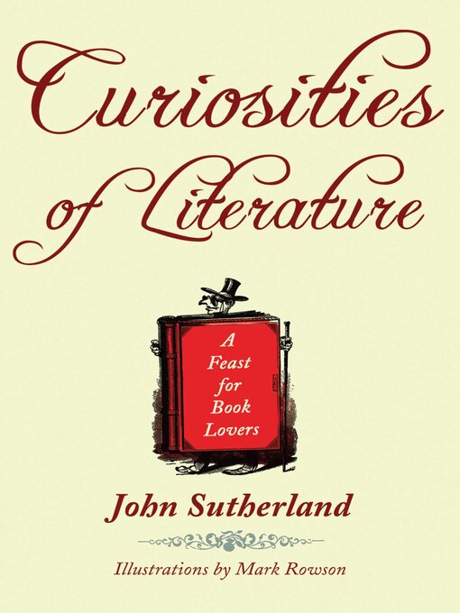 Title details for Curiosities of Literature by John Sutherland - Available